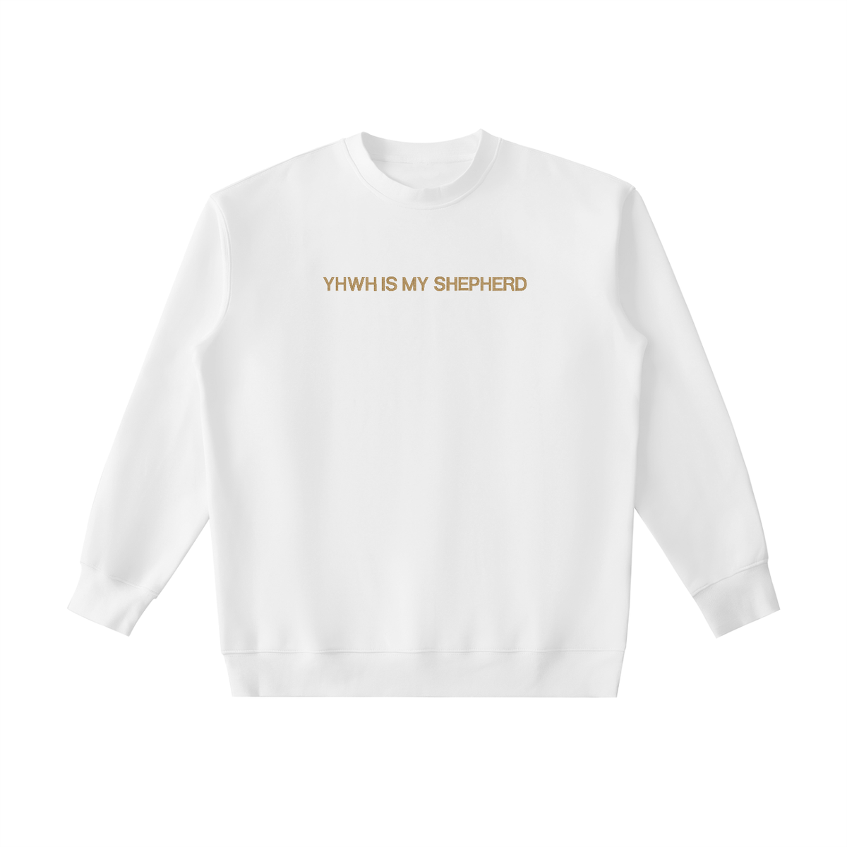 PS23 Embroidery YHWH is my Shepherd Essential Heavyweight Crewneck Sweatshirt