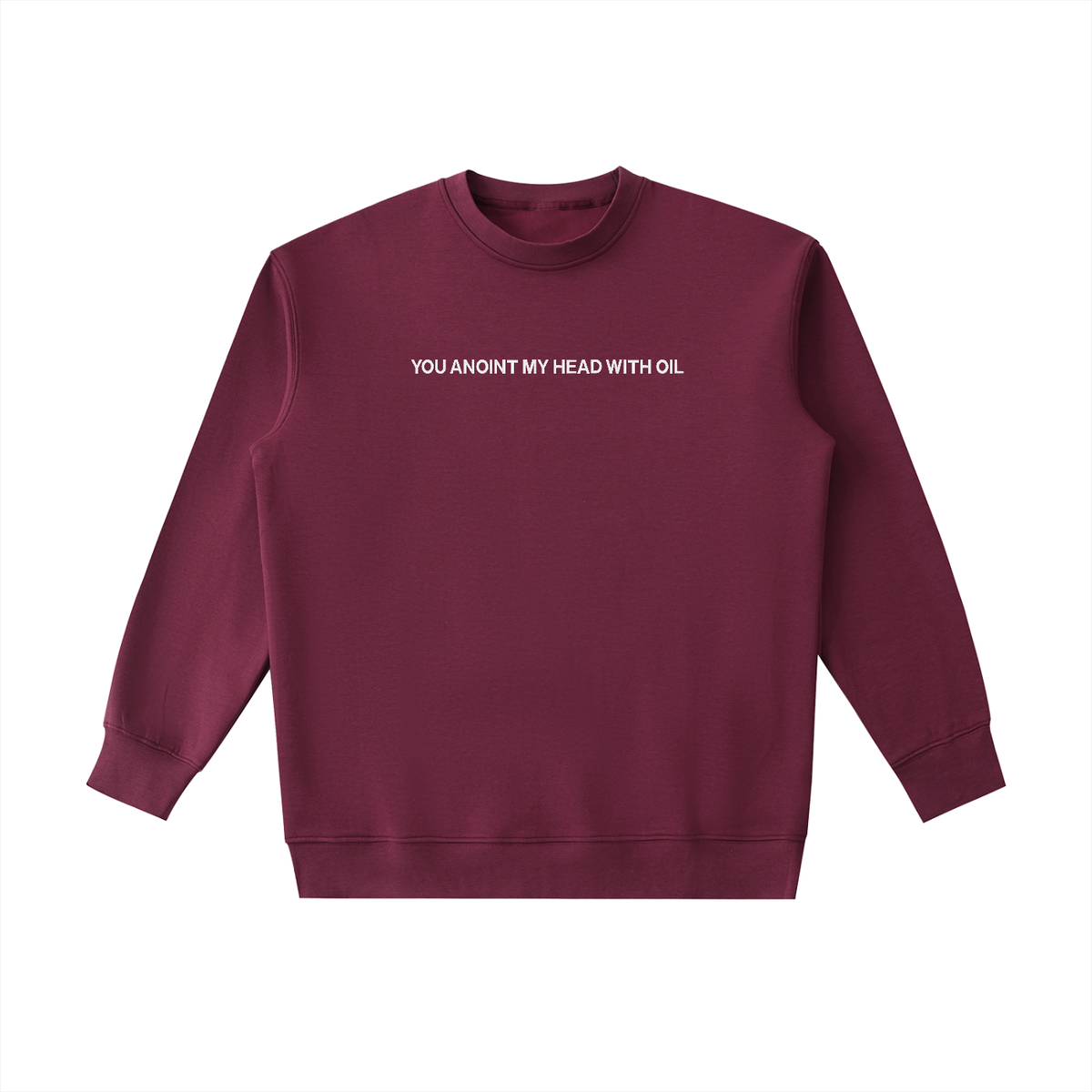 PS23 Embroidery You anoint my head with oil Essential Heavyweight Crewneck Sweatshirt