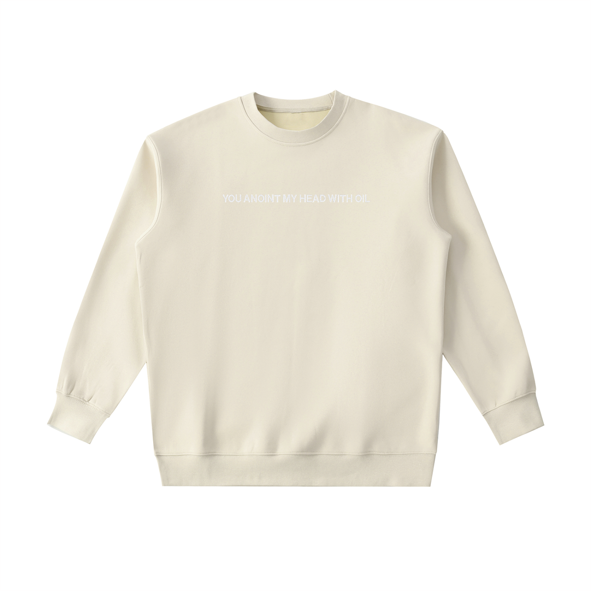 PS23 Embroidery You anoint my head with oil Essential Heavyweight Crewneck Sweatshirt