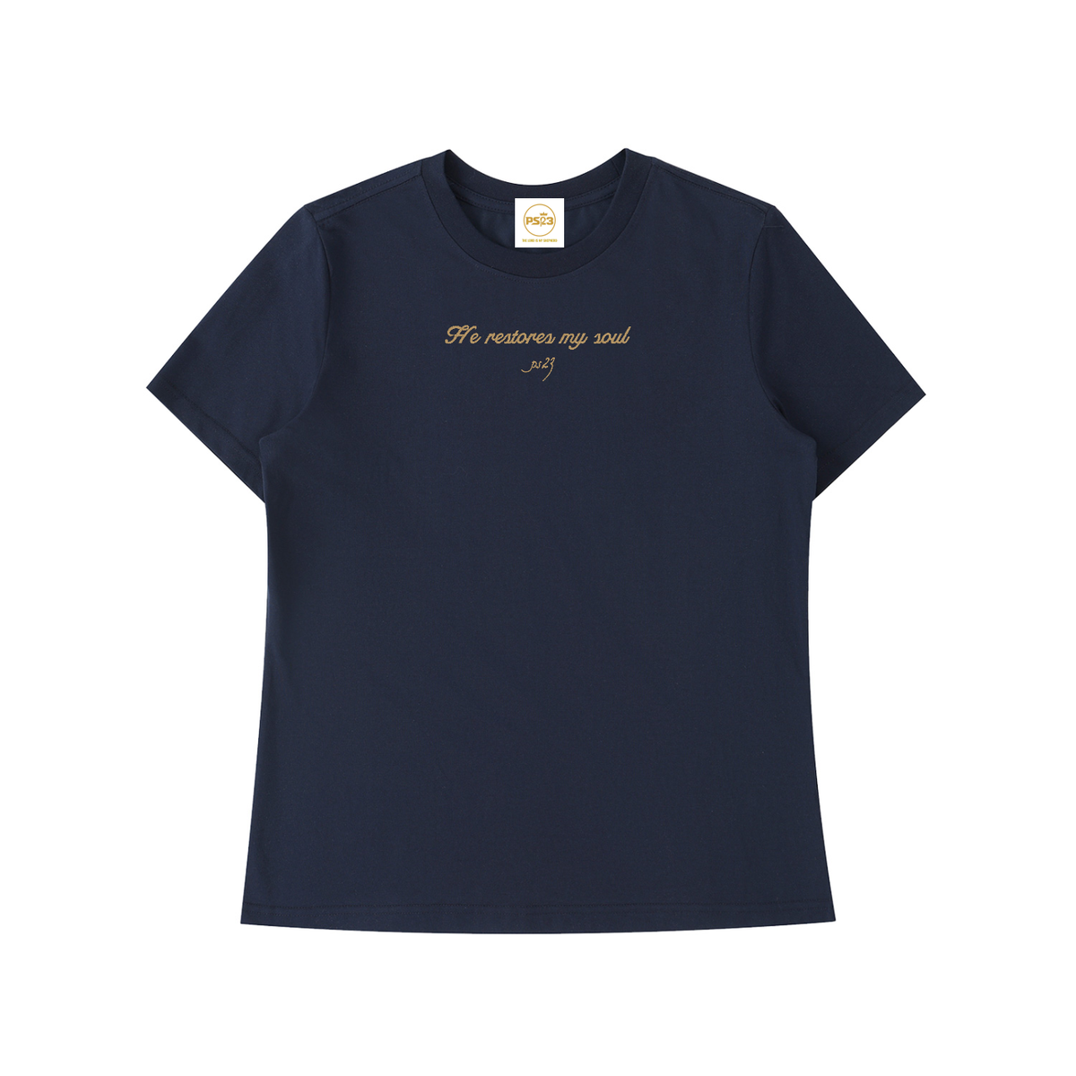 PS23 Embroidery He restores my soul Women Essential Standard Shoulder T-Shirt