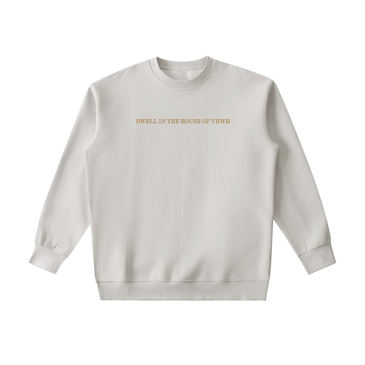 PS23 Embroidery Dwell in the house of YHWH Essential Heavyweight Crewneck Sweatshirt