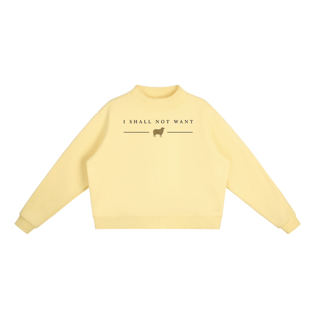 PS23 Women I shall not want Essential Fleece Mock-Neck Crew Sweatshirt